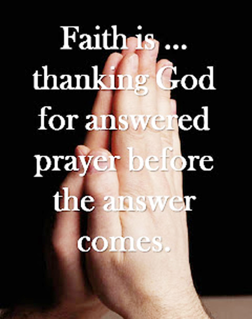 Faith is thanking God