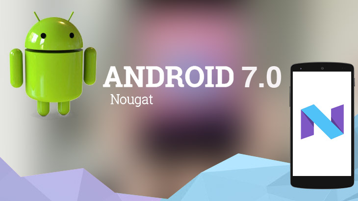 Android-Nougat Android-Nougat