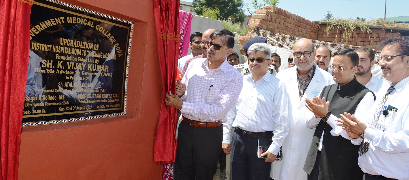 Advisor K Vijay Kumar laying foundation stone of 300 bedded Teaching Hospital at Doda