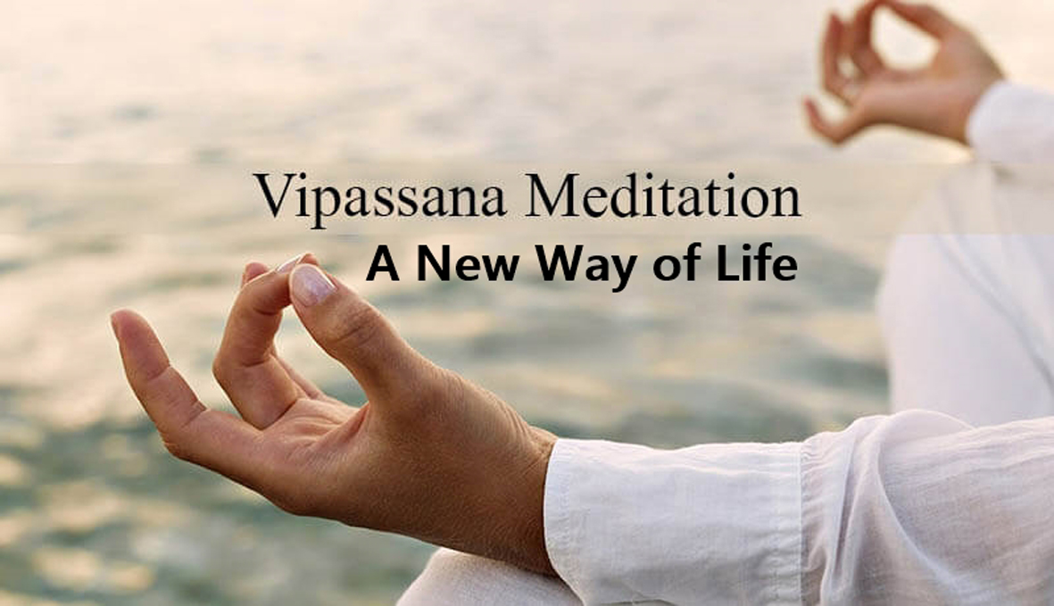 Vipassana Meditation: A new way of life - Jammu Kashmir Latest News |  Tourism | Breaking News J&K