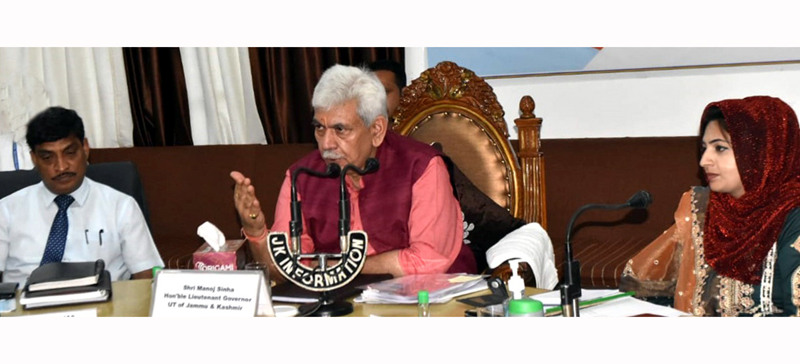 Lieutenant Governor Manoj Sinha chairing a meeting on Tuesday. Lieutenant Governor Manoj Sinha chairing a meeting on Tuesday.