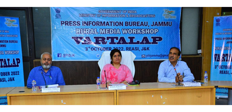 Additional Director General, Northern Region Rajinder Chaudhary and DC Reasi Babila Rakwal during Rural Media Workshop. Additional Director General, Northern Region Rajinder Chaudhary and DC Reasi Babila Rakwal during Rural Media Workshop.