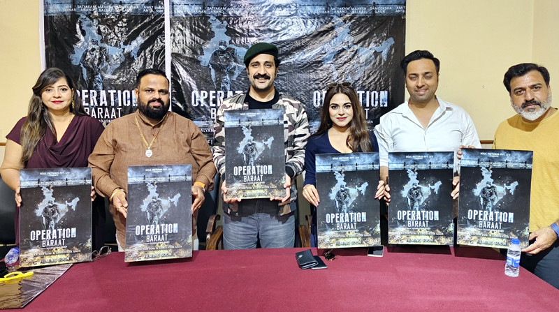 Dignitaries release poster of Hindi feature film 'Operation Baraat' at Jammu on Monday. -Excelsior/Rakesh Dignitaries release poster of Hindi feature film 'Operation Baraat' at Jammu on Monday. -Excelsior/Rakesh