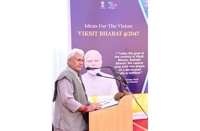 LG Manoj Sinha addressing ‘Viksit Bharat @ 2024’ workshop on Monday. LG Manoj Sinha addressing ‘Viksit Bharat @ 2024’ workshop on Monday.
