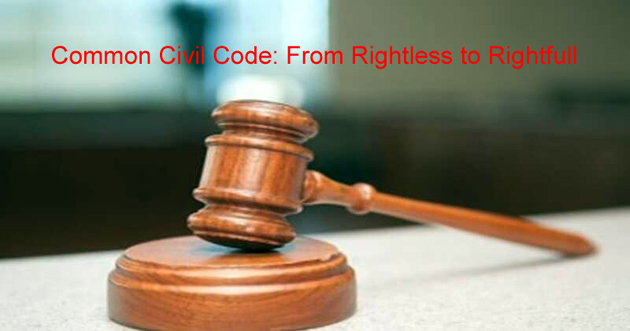 Common Civil Code: From Rightless to Rightfull Common Civil Code: From Rightless to Rightfull