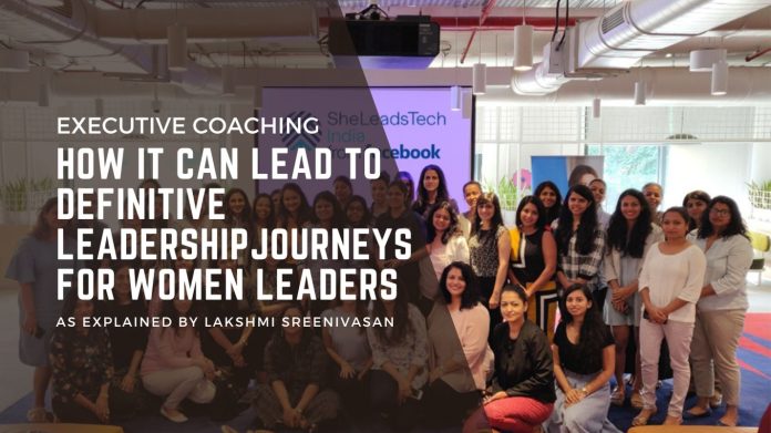 Executive Coaching and how it can lead to definitive Leadership Journeys for Women Leaders