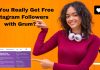 I Tried Grum To Get Free Instagram Followers, Here’s What Happened