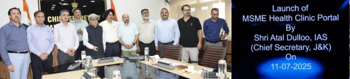 Chief Secy Atal Dulloo launching first-ever MSME-Health Clinic to revive sick Industrial Units on Friday.