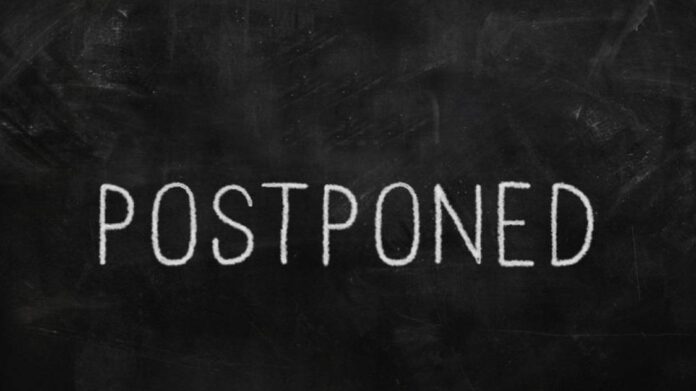 postponed